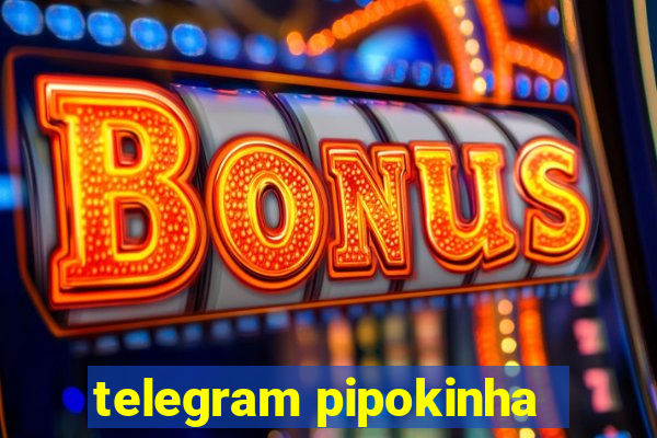 telegram pipokinha